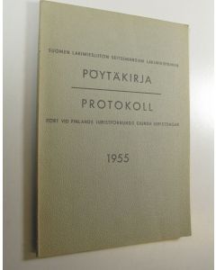 käytetty kirja Suomen lakimiesliiton lakimiespäivien pöytäkirja 1955