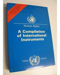 Kirjailijan United Nations käytetty kirja Human Rights : A Compilation of International Instruments