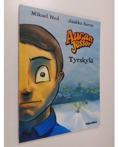 Kirjailijan Mikael Hed käytetty kirja August Jessor : Tyrskylä