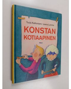 Kirjailijan Tuula Kallioniemi & Leena Lumme käytetty kirja Konstan kotiaapinen