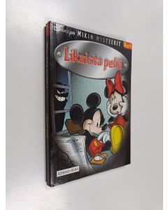Kirjailijan Walt Disney käytetty kirja Mikin mysteerit 4 : Likaista peliä