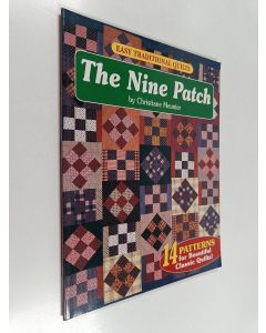 Kirjailijan Christiane Meunier käytetty teos Easy Traditional Quilts - The Nine Patch