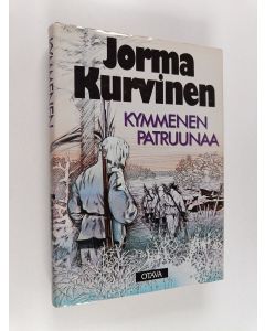 Kirjailijan Jorma Kurvinen käytetty kirja Kymmenen patruunaa