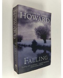 Kirjailijan Elizabeth Jane Howard käytetty kirja Falling