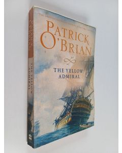 Kirjailijan Patrick O'Brian käytetty kirja The yellow admiral