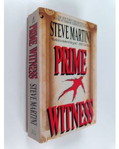 Kirjailijan Steve Martini käytetty kirja Prime Witness