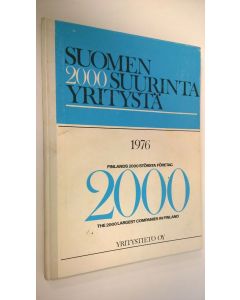 Tekijän Börje Thilman  käytetty kirja Suomen 2000 suurinta yritystä 1976 : Suomen talouselämän vuosikirja = Finlands 2000 största företag : årsbok för Finlands näringsliv = The 2000 largest companies in Finland : year-book of business in Finland 5. painos