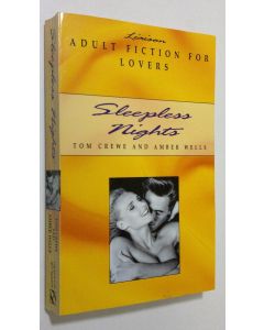 Kirjailijan Tom Crewe käytetty kirja Sleepless Nights