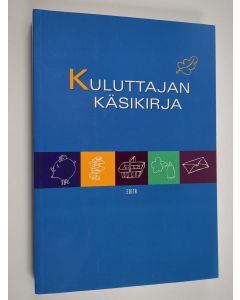 Tekijän Kaisa Penttilä  käytetty kirja Kuluttajan käsikirja
