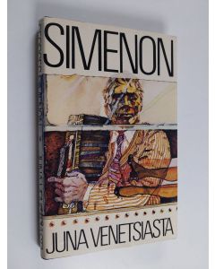 Kirjailijan Georges Simenon käytetty kirja Juna Venetsiasta