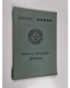 käytetty kirja Skansens zoologiska afdelning : kort vägledning för besökande