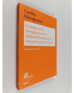 Kirjailijan Petra Hietanen-Kunwald käytetty kirja Comparative perspectives on judicial protection in social security matters