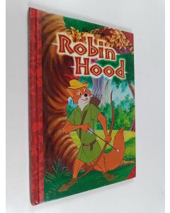 Kirjailijan Walt Disney käytetty kirja Robin Hood