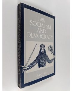Kirjailijan Paul Q. Hirst käytetty kirja Law, Socialism, and Democracy