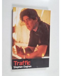 Kirjailijan Stephen Gaghan käytetty kirja Traffic