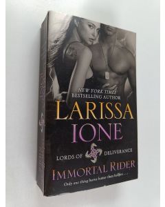 Kirjailijan Larissa Ione käytetty kirja Immortal Rider