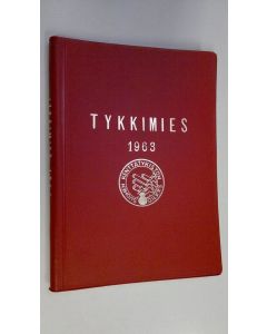 käytetty kirja Tykkimies 1963 : Suomen kenttätykistön säätiön vuosikirja