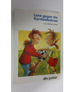 Kirjailijan Martin Klein käytetty kirja Lene gegen die Kornfeldkobras (ERINOMAINEN)