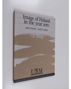 Kirjailijan Jörn Donner & Martti Häikiö käytetty kirja Image of Finland in the year zero