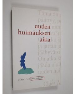 Tekijän Jarmo Linden  käytetty kirja Uuden huimauksen aika