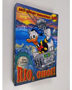 Kirjailijan Walt Disney käytetty kirja Rio, ohoi!