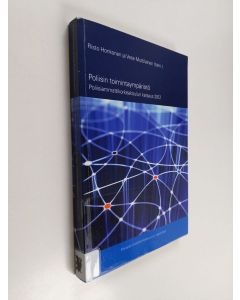 käytetty kirja Poliisin toimintaympäristö : poliisiammattikorkeakoulun katsaus 2012 - Poliisiammattikorkeakoulun katsaus 2012