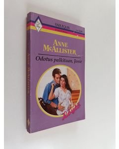 Kirjailijan Anne McAllister käytetty kirja Odotus palkitaan, Josie