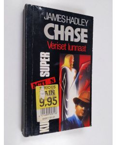 Kirjailijan James Hadley Chase käytetty kirja Veriset lunnaat