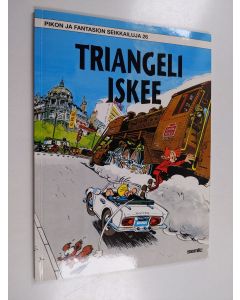 Kirjailijan Jean-Louis Fournier käytetty kirja Pikon ja Fantasion seikkailuja 26 : Triangeli iskee
