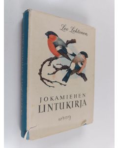 Kirjailijan Leo Lehtonen käytetty kirja Jokamiehen lintukirja