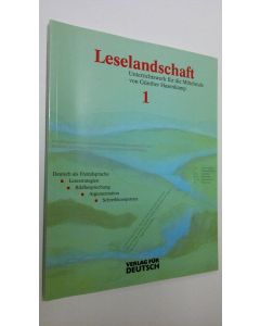Kirjailijan Gunther Hasenkamp käytetty kirja Leselandschaft 1 : Unterrichtswerk fur die Mittelstufe