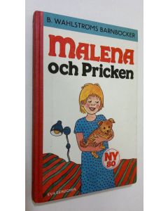 Kirjailijan Eva Berggren käytetty kirja Malena och Pricken