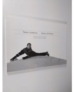 käytetty kirja Talven tuntemus : puheenvuoroja talvesta ja talvitaiteesta = Sense of winter : statements on winter and winter art