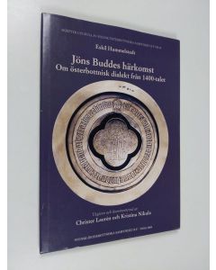Kirjailijan Eskil Hummelstedt käytetty kirja Jöns Buddes härkomst : om österbottnisk dialekt från 1400-talet