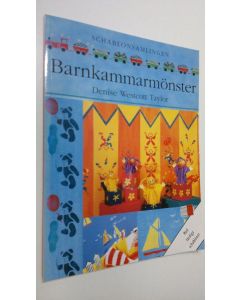 Kirjailijan Denise Westcott Taylor käytetty kirja Barnkammarmönster : schablonsamlingen (sabluunakirja)