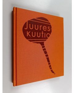 Kirjailijan Marketta Levanto käytetty kirja Juureskuutio : Joukko juureksia & muutama mukula