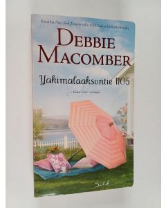 Kirjailijan Debbie Macomber käytetty kirja Yakimalaaksontie 1105