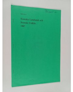 käytetty teos Svenska landsmål och svenskt folkliv