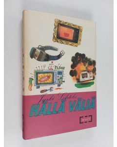 Kirjailijan Jyrki Lehtola käytetty kirja Hällä väliä