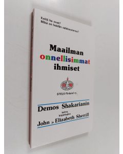 Kirjailijan Demos Shakarian käytetty kirja Maailman onnellisimmat ihmiset