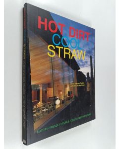 Kirjailijan James Grayson Trulove käytetty kirja Hot Dirt, Cool Straw