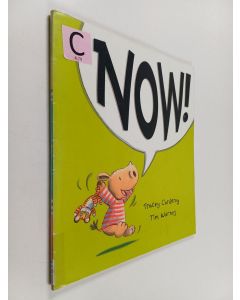 Kirjailijan Tracey Corderoy käytetty teos Now!