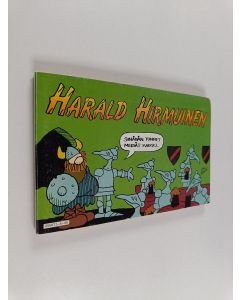 Kirjailijan Dik Browne käytetty kirja Harald Hirmuinen : minialbumi 6