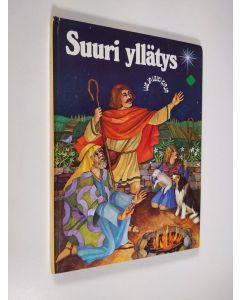 Kirjailijan John Strejan käytetty kirja Suuri yllätys