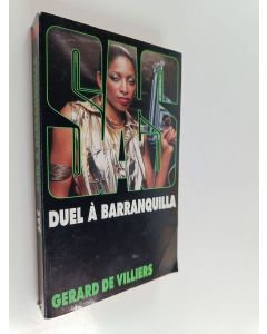 Kirjailijan Gérard De Villiers käytetty kirja Duel à Barranquilla