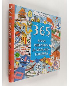 Kirjailijan Fiona Watt käytetty teos 365 kivaa piirustus- ja maalaustehtävää