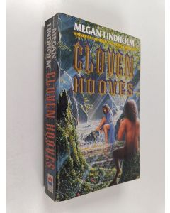 Kirjailijan Megan Lindholm käytetty kirja Cloven Hooves