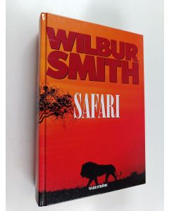 Kirjailijan Wilbur Smith käytetty kirja Safari (Ruotsinkielinen)