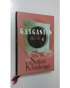 Kirjailijan Soheir Khashoggi käytetty kirja Kangastus