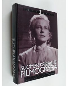 käytetty kirja Suomen kansallisfilmografia 3 : vuosien 1942-1947 suomalaiset kokoillan elokuvat